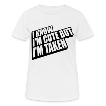 cute but taken quote - Women's Breathable T-Shirt - white - Front - AI Model Female 172 dark (172cm)