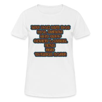 witziges Nicht-Nachdenken-Design / lustige Sprüche - Frauen T-Shirt atmungsaktiv - Weiß - Vorne - AI Model Female 172 dark (172cm)