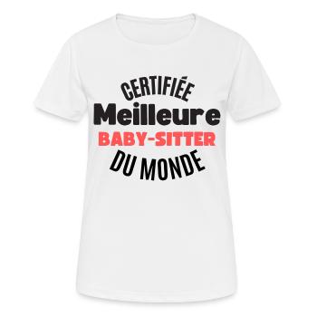 certifiée meilleure baby sitter du monde - T-shirt respirant Femme - blanc - Devant - AI Model Female 172 dark (172cm)