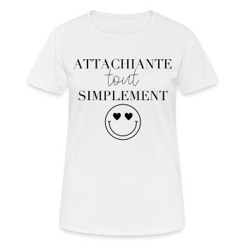 Attachiante tous simplement - T-shirt respirant Femme - blanc - Devant - AI Model Female 172 dark (172cm)
