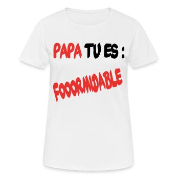 Papa, du bist großartig - Frauen T-Shirt atmungsaktiv - Weiß - Vorne - AI Model Female 172 dark (172cm)