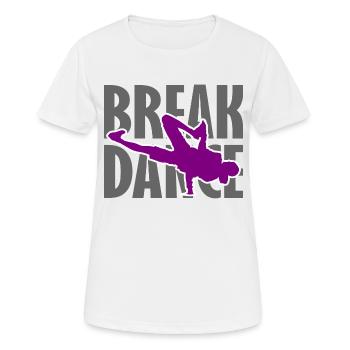 Breakdance Breakdancer Breakdancing Streetdance - Frauen T-Shirt atmungsaktiv - Weiß - Vorne - AI Model Female 172 dark (172cm)