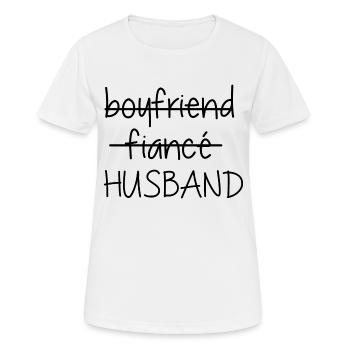 Boyfriend Fiance Husband - Women's Breathable T-Shirt - white - Front - AI Model Female 172 dark (172cm)