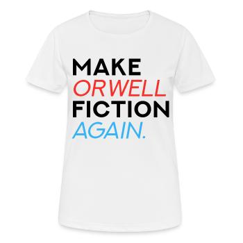 Refaire la fiction d’Orwell - T-shirt respirant Femme - blanc - Devant - AI Model Female 172 dark (172cm)