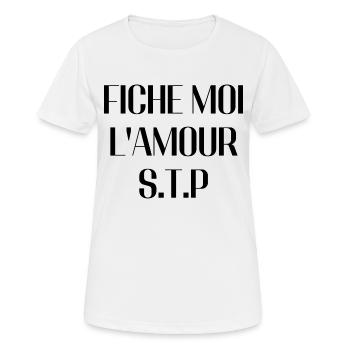 fiche moi l'amour s'il te plait - T-shirt respirant Femme - blanc - Devant - AI Model Female 172 dark (172cm)