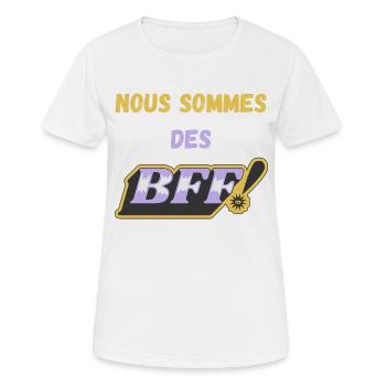 Nous sommes des BFF ! - T-shirt respirant Femme - blanc - Devant - AI Model Female 172 dark (172cm)