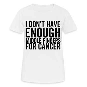 Je n’ai pas assez de doigts d’honneur pour le cancer - T-shirt respirant Femme - blanc - Devant - AI Model Female 172 dark (172cm)