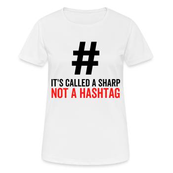 It's Called a Sharp Not a Hashtag - Women's Breathable T-Shirt - white - Front - AI Model Female 172 dark (172cm)