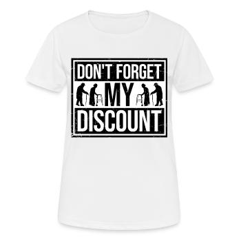 N’oubliez pas ma réduction drôle sarcastique senior - T-shirt respirant Femme - blanc - Devant - AI Model Female 172 dark (172cm)