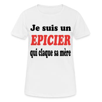 JE SUIS UN EPICIER QUI CLAQUE SA MERE - T-shirt respirant Femme - blanc - Devant - AI Model Female 172 dark (172cm)