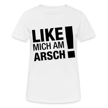 Like mich am Arsch (dh) - Frauen T-Shirt atmungsaktiv - Weiß - Vorne - AI Model Female 172 dark (172cm)