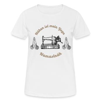 Nähen ist mein Yoga - Namastnäh neu - Frauen T-Shirt atmungsaktiv - Weiß - Vorne - AI Model Female 172 dark (172cm)