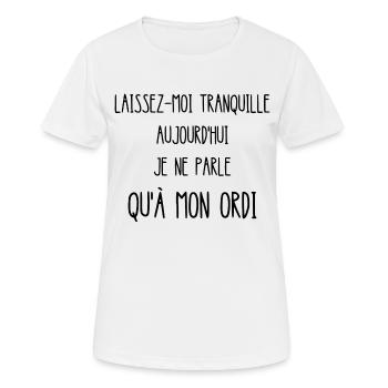 laissez-moi tranquille - T-shirt respirant Femme - blanc - Devant - AI Model Female 172 dark (172cm)