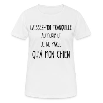 laissez-moi tranquille - T-shirt respirant Femme - blanc - Devant - AI Model Female 172 dark (172cm)