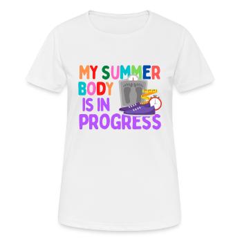 Mon corps d’été est en cours - T-shirt respirant Femme - blanc - Devant - AI Model Female 172 dark (172cm)