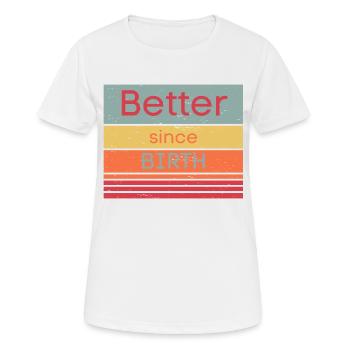 Just better - Frauen T-Shirt atmungsaktiv - Weiß - Vorne - AI Model Female 172 dark (172cm)