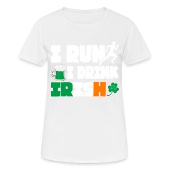 Je cours. Je bois. Irlandais. - T-shirt respirant Femme - blanc - Devant - AI Model Female 172 dark (172cm)