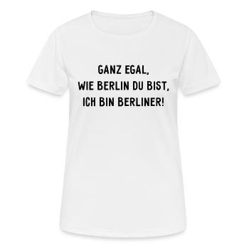 Peu importe à quel point vous êtes Berlinois, je suis un Berlinois ! - T-shirt respirant Femme - blanc - Devant - AI Model Female 172 dark (172cm)