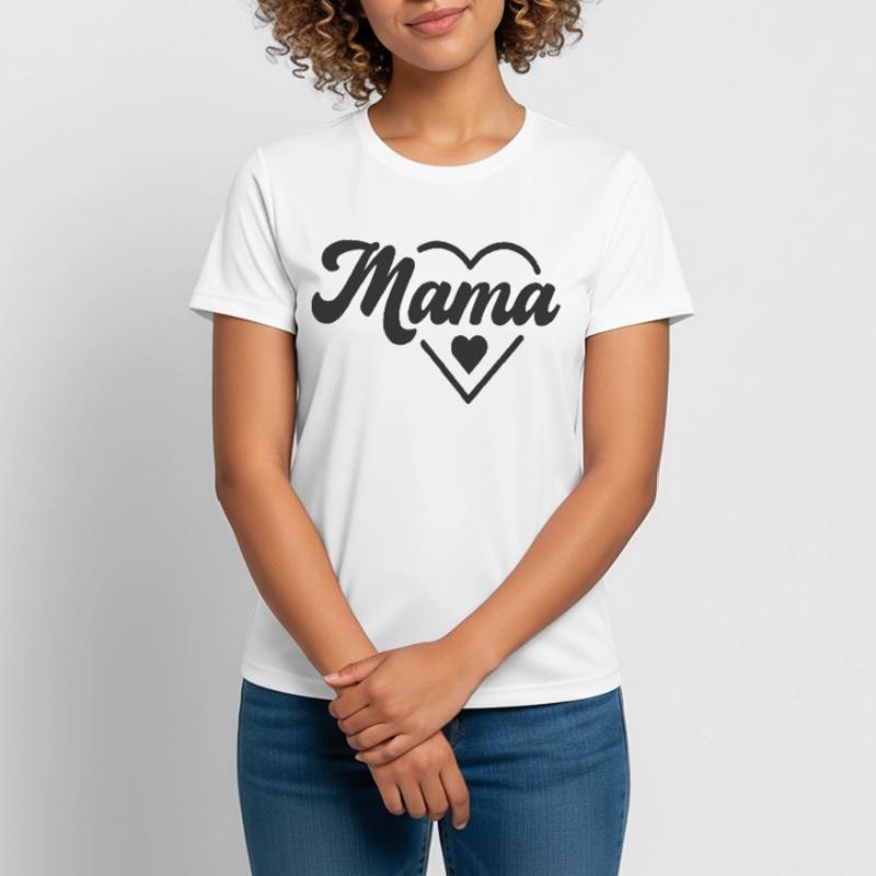 Mama Motiv | Muttertags- oder Geburtstagsgeschenk Frauen T-Shirt atmungsaktiv