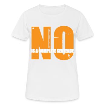 No Is A Complete Sentence 30 - Women's Breathable T-Shirt - white - Front - AI Model Female 172 dark (172cm)