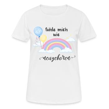 Ich fühle mich wie neugeboren Humor Junge - Frauen T-Shirt atmungsaktiv - Weiß - Vorne - AI Model Female 172 dark (172cm)