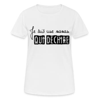 Je suis une maman qui déchire - T-shirt respirant Femme - blanc - Devant - AI Model Female 172 dark (172cm)
