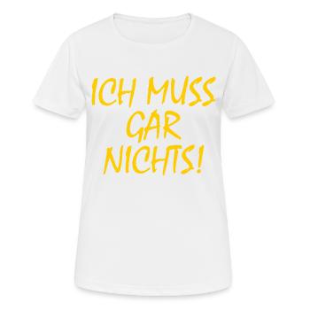 Je n’ai rien à faire - T-shirt respirant Femme - blanc - Devant - AI Model Female 172 dark (172cm)
