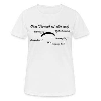 ohne thermik Geschenk - Frauen T-Shirt atmungsaktiv - Weiß - Vorne - AI Model Female 172 dark (172cm)