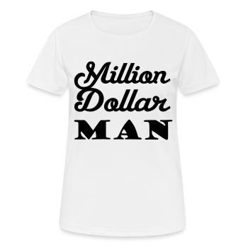 Million Dollar Man - Frauen T-Shirt atmungsaktiv - Weiß - Vorne - AI Model Female 172 dark (172cm)