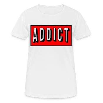 addict - Women's Breathable T-Shirt - white - Front - AI Model Female 172 dark (172cm)