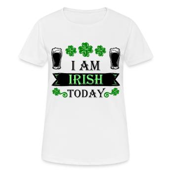 Irish Pub I Am Irish Today - Women's Breathable T-Shirt - white - Front - AI Model Female 172 dark (172cm)