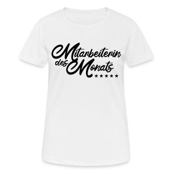 Mitarbeiterin des Monats - Frauen T-Shirt atmungsaktiv - Weiß - Vorne - AI Model Female 172 dark (172cm)