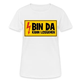 Bin da Kann losgehen - Hochspannung Blitz Spannung - Frauen T-Shirt atmungsaktiv - Weiß - Vorne - AI Model Female 172 dark (172cm)