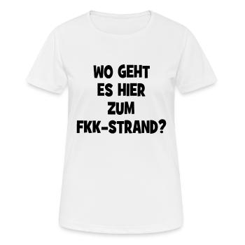 Wo geht es hier zum FKK-Strand? - Frauen T-Shirt atmungsaktiv - Weiß - Vorne - AI Model Female 172 dark (172cm)