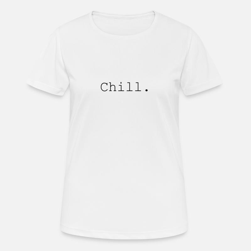 Chill - Women's Breathable T-Shirt - white