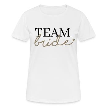 Team Bride - Women's Breathable T-Shirt - white - Front - AI Model Female 172 dark (172cm)