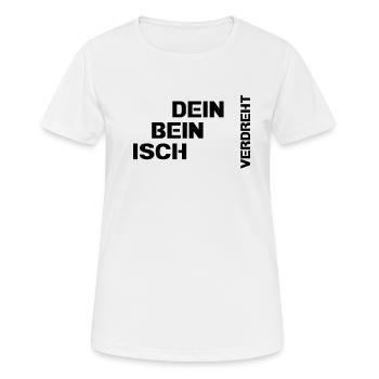 Dein Bein isch verdreht - Frauen T-Shirt atmungsaktiv - Weiß - Vorne - AI Model Female 172 dark (172cm)