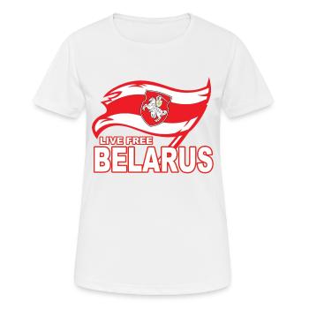 Live Free Belarus - Women's Breathable T-Shirt - white - Front - AI Model Female 172 dark (172cm)
