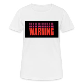 Warning - Women's Breathable T-Shirt - white - Front - AI Model Female 172 dark (172cm)