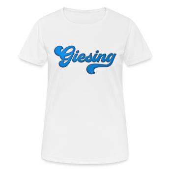 Giesing Stadtteil aus München blau T-Shirt - Frauen T-Shirt atmungsaktiv - Weiß - Vorne - AI Model Female 172 dark (172cm)