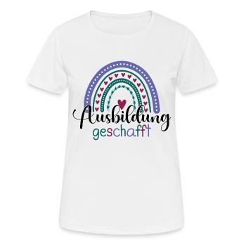 Ausbildung Geschafft Abschiedsgeschenk Ausbildung - Frauen T-Shirt atmungsaktiv - Weiß - Vorne - AI Model Female 172 dark (172cm)