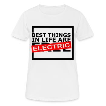 Les meilleures choses dans la vie sont électriques 😎 - T-shirt respirant Femme - blanc - Devant - AI Model Female 172 dark (172cm)