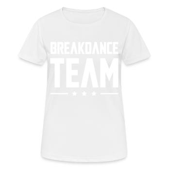 Équipe de breakdance - T-shirt respirant Femme - blanc - Devant - AI Model Female 172 dark (172cm)