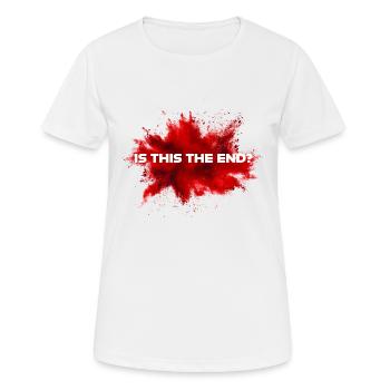 Est-ce la fin? - Est-ce la fin? - T-shirt respirant Femme - blanc - Devant - AI Model Female 172 dark (172cm)