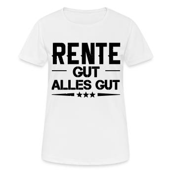 rente gut alles gut - Frauen T-Shirt atmungsaktiv - Weiß - Vorne - AI Model Female 172 dark (172cm)