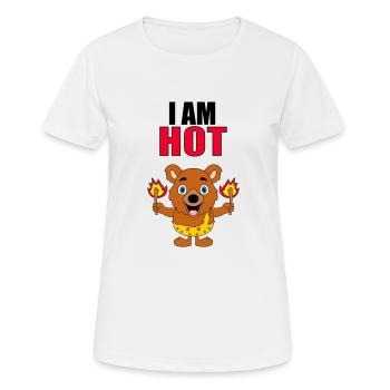 BÄR - TEDDY - TEDDYBÄR - FEUER - I AM HOT - Frauen T-Shirt atmungsaktiv - Weiß - Vorne - AI Model Female 172 dark (172cm)