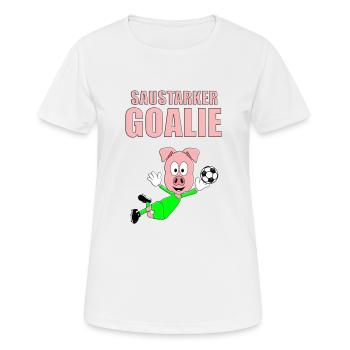 FUßBALL - TORWART - TORHÜTER - SAUSTARKER GOALIE - Frauen T-Shirt atmungsaktiv - Weiß - Vorne - AI Model Female 172 dark (172cm)