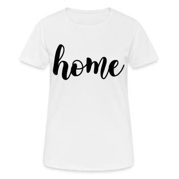 Home-Beschriftung - Frauen T-Shirt atmungsaktiv - Weiß - Vorne - AI Model Female 172 dark (172cm)