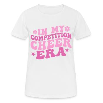 In meiner Wettkampf-Cheer-Ära - Frauen T-Shirt atmungsaktiv - Weiß - Vorne - AI Model Female 172 dark (172cm)