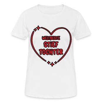 Weltbeste Stieftochter Stiefkind Herz Bonuskind - Frauen T-Shirt atmungsaktiv - Weiß - Vorne - AI Model Female 172 dark (172cm)